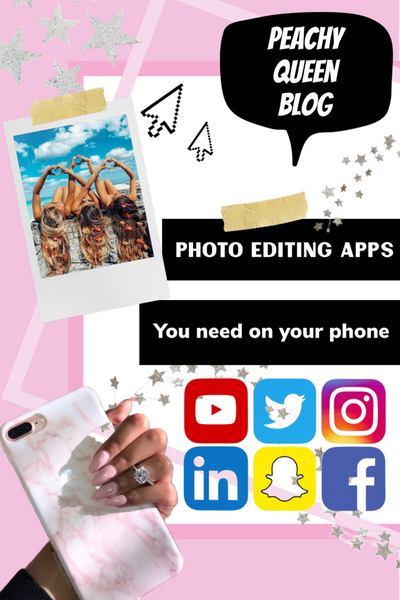 Photo Editing Apps You Need On Your Phone - Edit Pictures Like A Pro